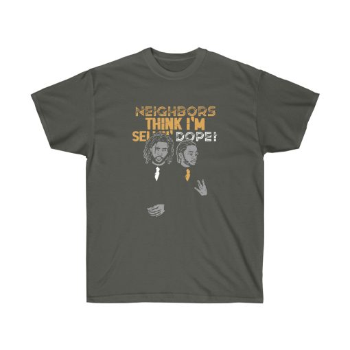 Neighbors Think I'm Sellin Dope Men T-Shirt - Image 3