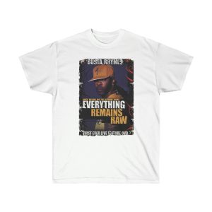 50C Everything Remains Raw Men T-Shirt