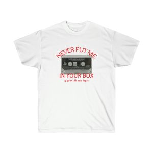 Rap Nas Never Put Me In Your Box Men T-Shirt