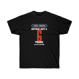 Nuthin but a "G" Thang Men T-Shirt