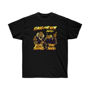 Mans Not Hot Men T-Shirt