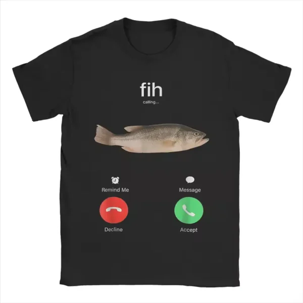 Men's T-Shirts Fih Calling Remind Me