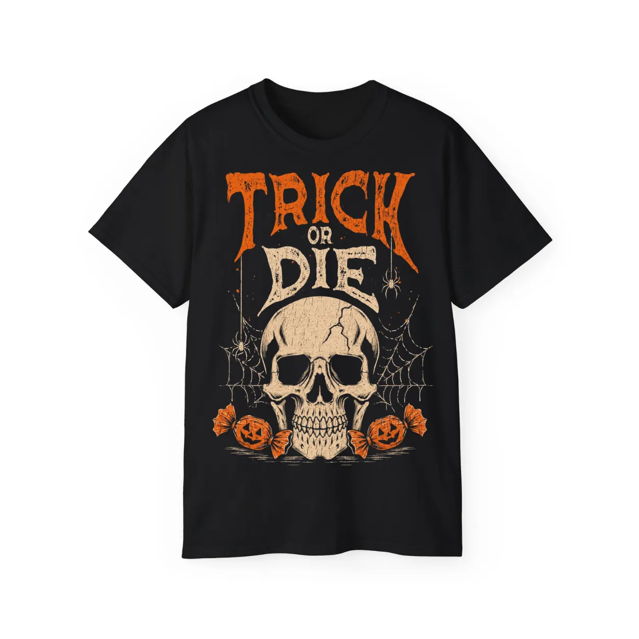 TRICK OR DIE T-Shirt – POD0022